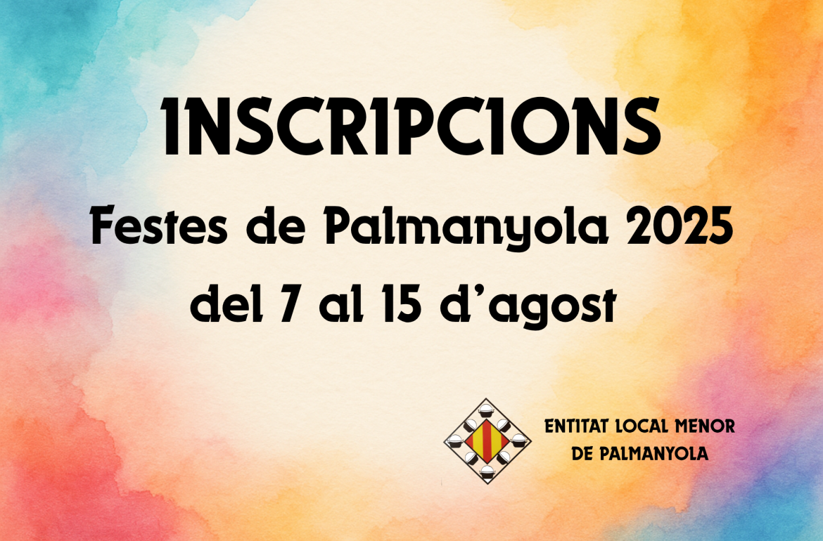 INSCRIPCIONS Festes d’estiu 2025